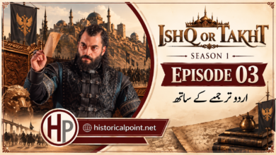 Ishq aur Takht Episode 3 in Urdu Subtitles
